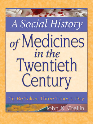 cover image of A Social History of Medicines in the Twentieth Century